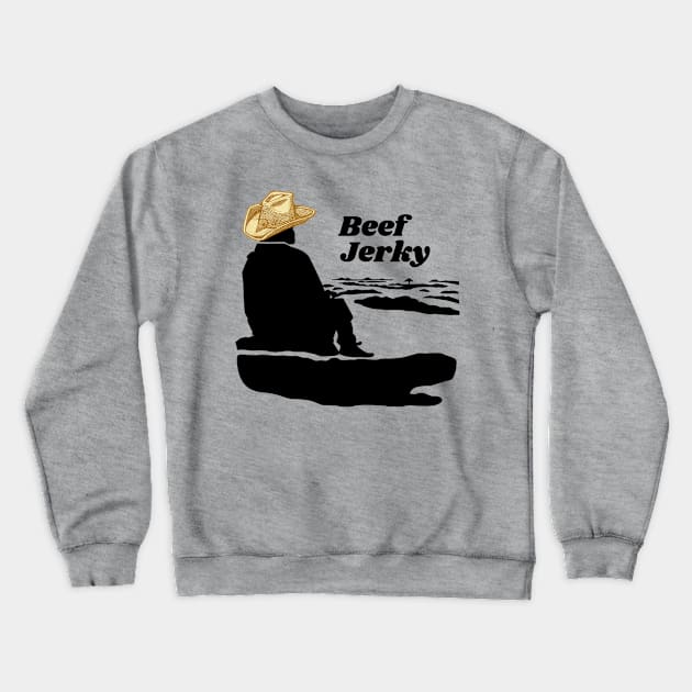 Beef Jerky Cowboy. Crewneck Sweatshirt by Instereo Creative